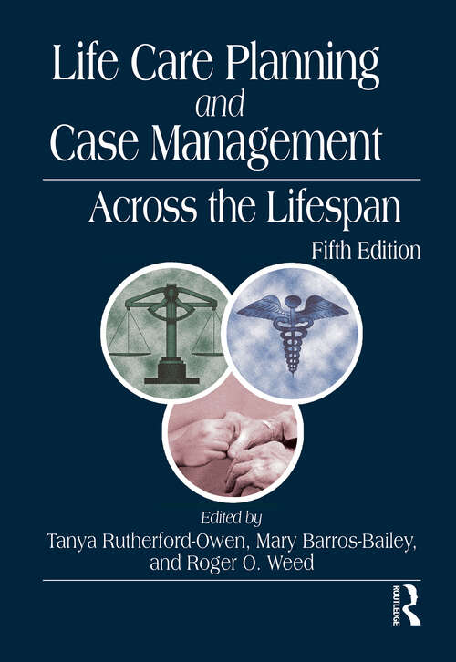 Book cover of Life Care Planning and Case Management Across the Lifespan