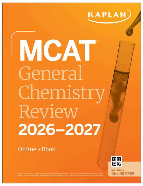 Book cover of MCAT General Chemistry Review 2026-2027: Online + Book (Kaplan Test Prep)
