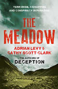 The Meadow: Kashmir 1995 - Where The Terror Began