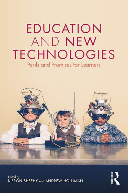 Education and New Technologies: Perils and Promises for Learners