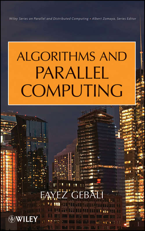 Book cover of Algorithms and Parallel Computing