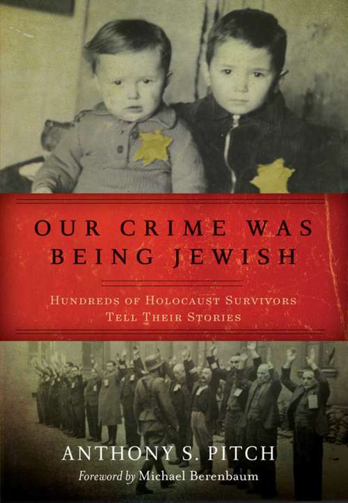 Book cover of Our Crime Was Being Jewish