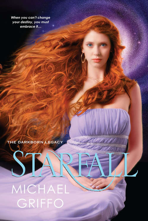 Book cover of Starfall (The Darkborn Legacy #3)