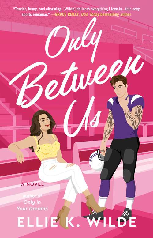 Book cover of Only Between Us: A Novel (Oakwood Bay)