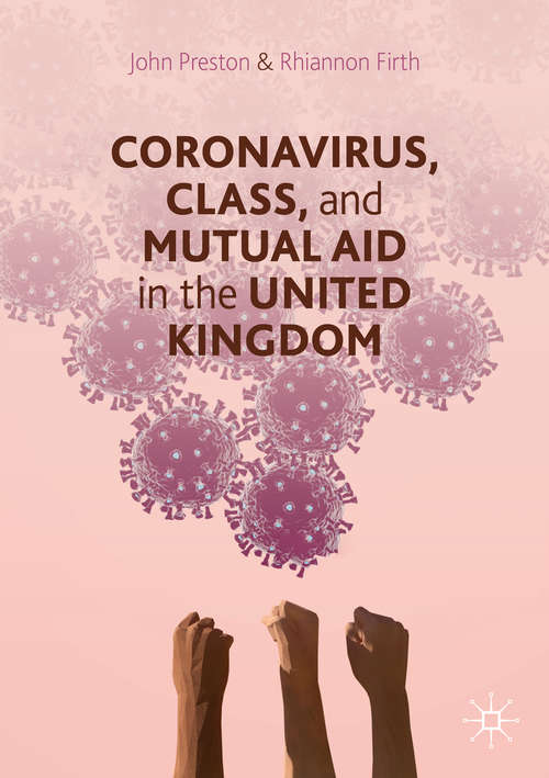 Coronavirus, Class and Mutual Aid in the United Kingdom
