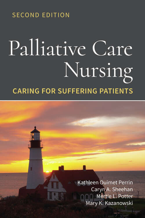 Book cover of Palliative Care Nursing: Caring for Suffering Patients (2)