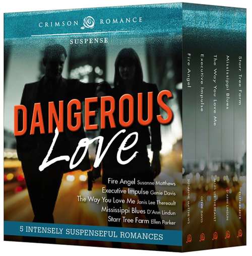 Book cover of Dangerous Love: 5 Intensely Suspenseful Romances