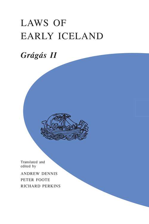 Book cover of Laws of Early Iceland: Gragas II (U of M Icelandic Series #4)