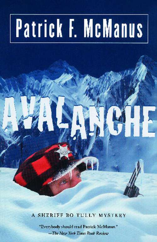 Book cover of Avalanche: A Sheriff Bo Tully Mystery