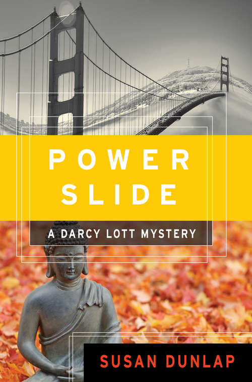 Power Slide: A Darcy Lott Mystery (The Darcy Lott Mysteries #4)
