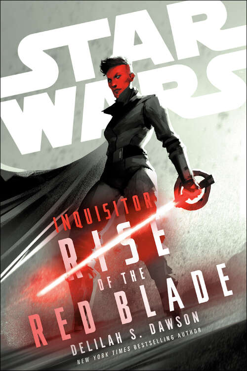 Book cover of Star Wars: Inquisitor: Rise of the Red Blade (Star Wars)