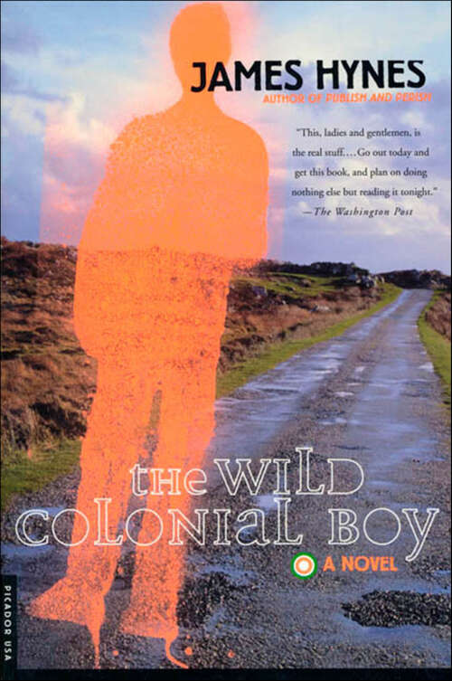 Book cover of The Wild Colonial Boy: A Novel