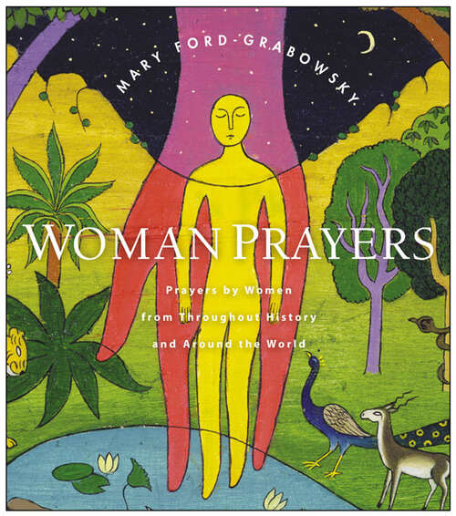 Book cover of WomanPrayers: Prayers by Women from Throughout History and Around the World