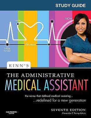 Book cover of Study Guide for Kinn's the Administrative Medical Assistant: An Applied Learning Approach (Seventh Edition)