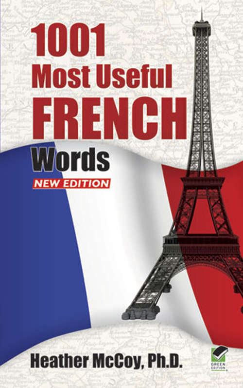 Book cover of 1001 Most Useful French Words NEW EDITION (Dover Language Guides French)