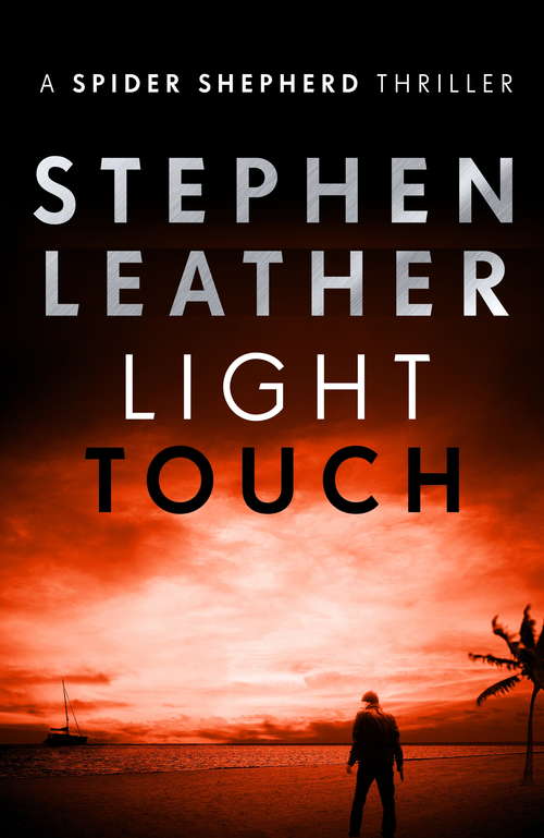 Book cover of Light Touch: The 14th Spider Shepherd Thriller