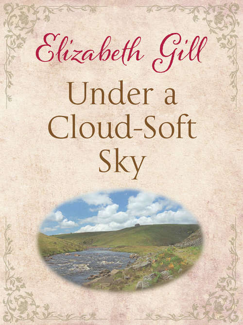 Under a Cloud-Soft Sky