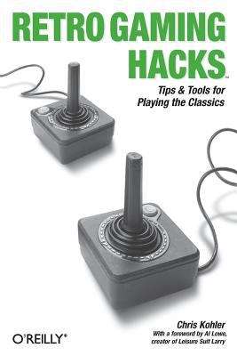Book cover of Retro Gaming Hacks