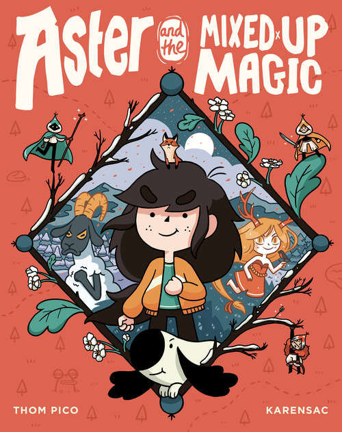 Book cover of Aster and the Mixed-Up Magic: (A Graphic Novel) (Aster)
