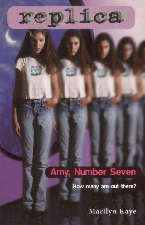 Book cover of Amy, Number Seven (Replica #1)