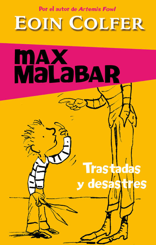 Book cover of Trastadas y desastres (Max Malabar 3)