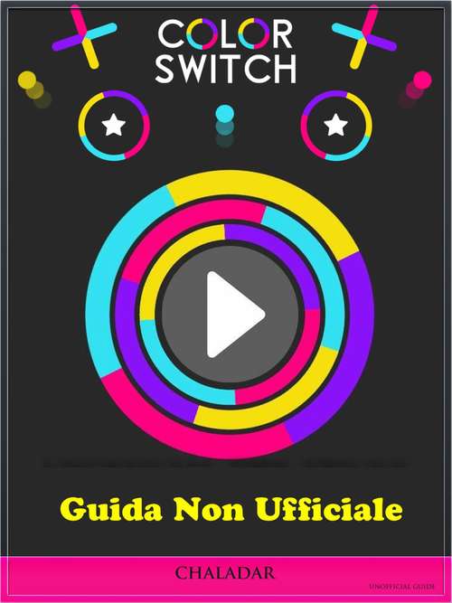 Book cover of Guida Non Ufficiale Color Switch