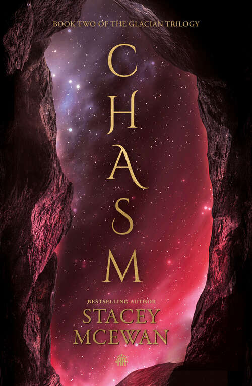 Book cover of Chasm: The Glacian Trilogy, Book II