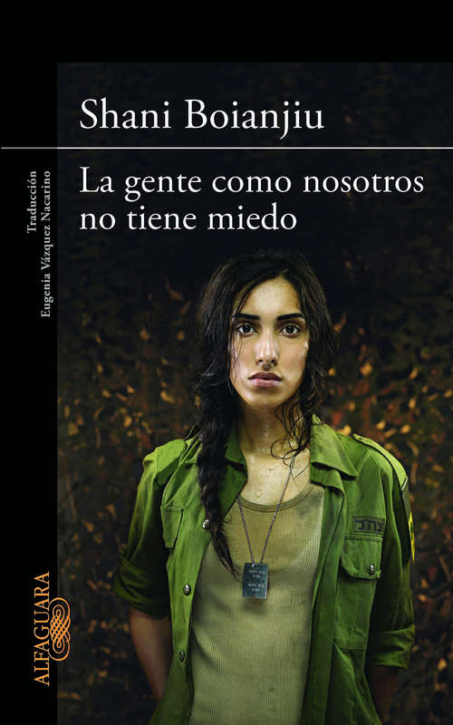 Book cover of La gente como nosotros no tiene miedo