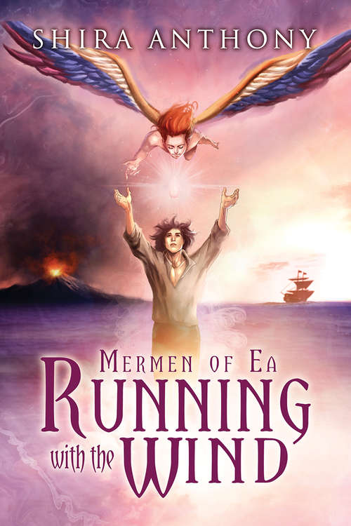 Running with the Wind (Mermen of Ea Trilogy #3)