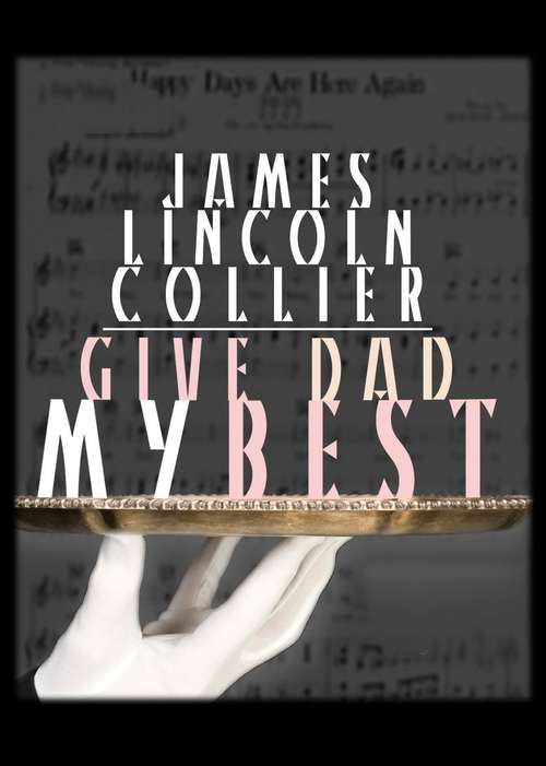 Book cover of Give Dad My Best