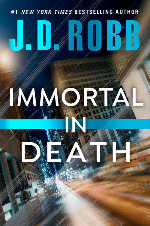 Book cover of Immortal in Death (In Death #3)