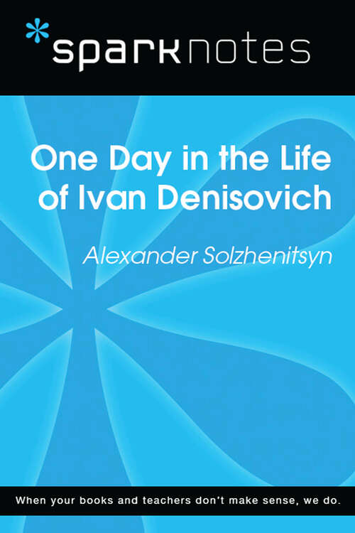 Book cover of One Day in the Life (SparkNotes Literature Guide Series)