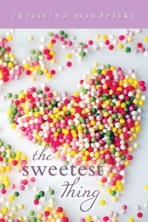 Book cover of The Sweetest Thing