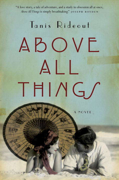 Book cover of Above All Things