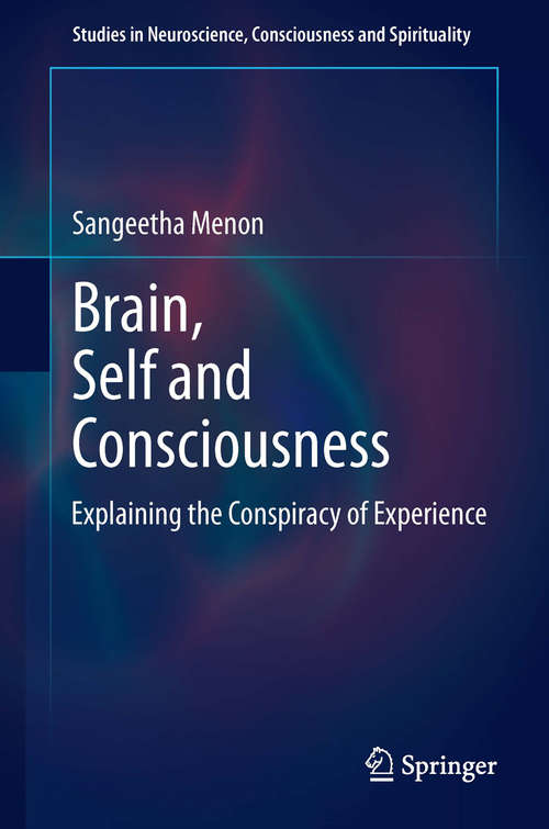 Book cover of Brain, Self and Consciousness