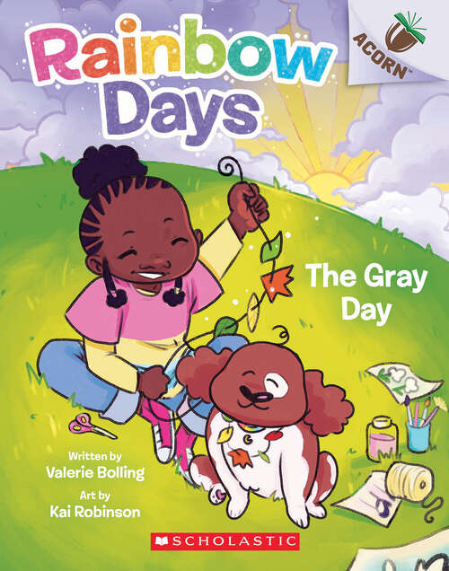 Book cover of The Gray Day: An Acorn Book (Rainbow Days)