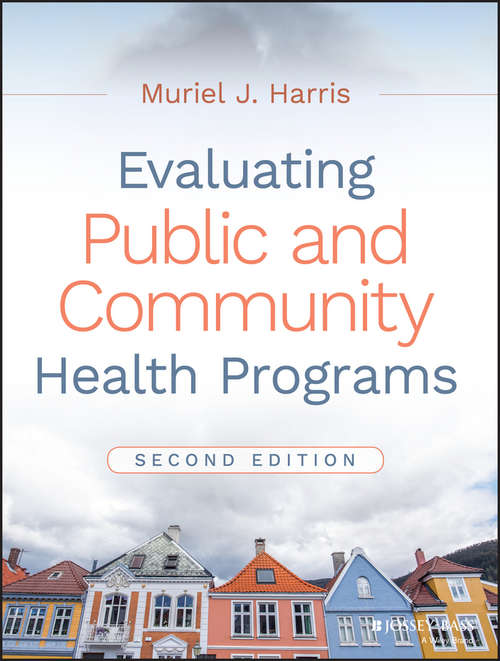 Cover image of Evaluating Public and Community Health Programs