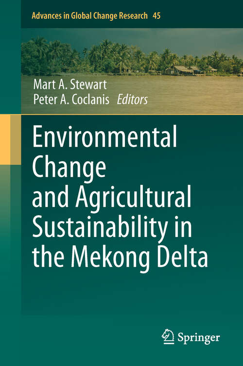 Book cover of Environmental Change and Agricultural Sustainability in the Mekong Delta