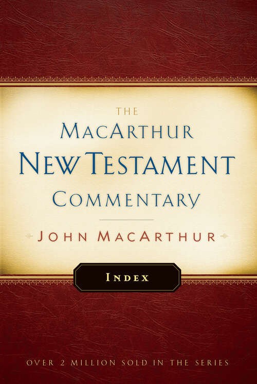 Book cover of MacArthur New Testament Commentary Index