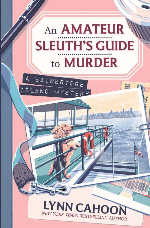 Book cover of An Amateur Sleuth’s Guide to Murder (A Bainbridge Island Mystery)