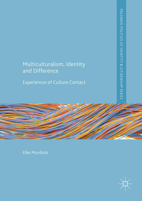 Book cover of Multiculturalism, Identity and Difference