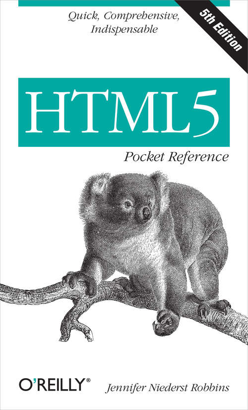 Book cover of HTML5 Pocket Reference: Quick, Comprehensive, Indispensable