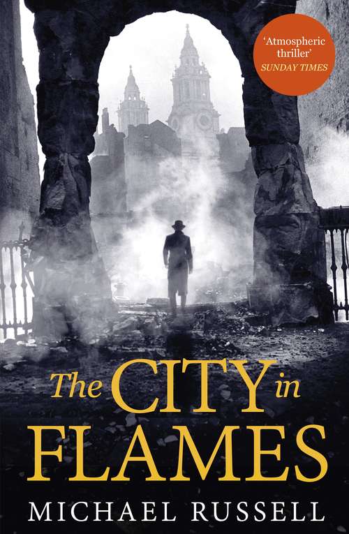 Book cover of The City in Flames (Stefan Gillespie Ser.)