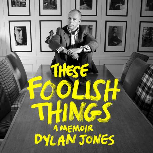 Book cover of These Foolish Things: A Memoir