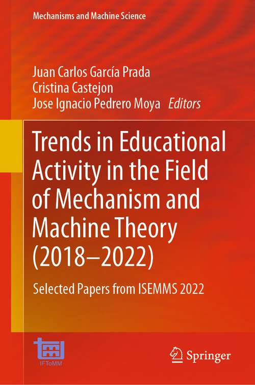 Cover image of Trends in Educational Activity in the Field of Mechanism and Machine Theory