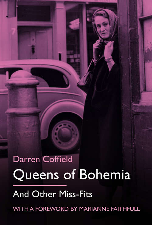 Book cover of Queens of Bohemia: And Other Miss-Fits