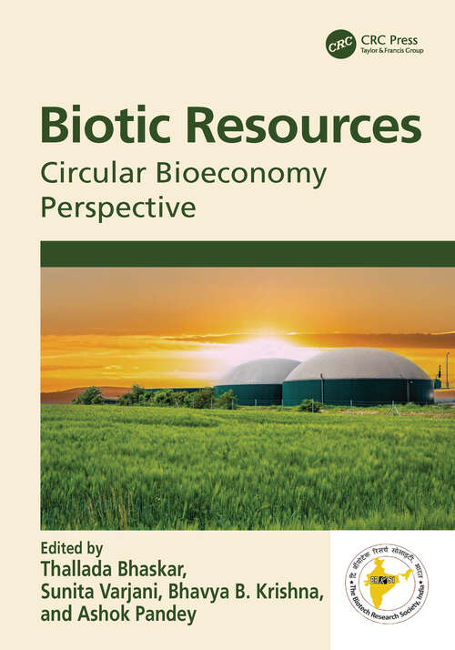 Biotic Resources: Circular Bioeconomy Perspective