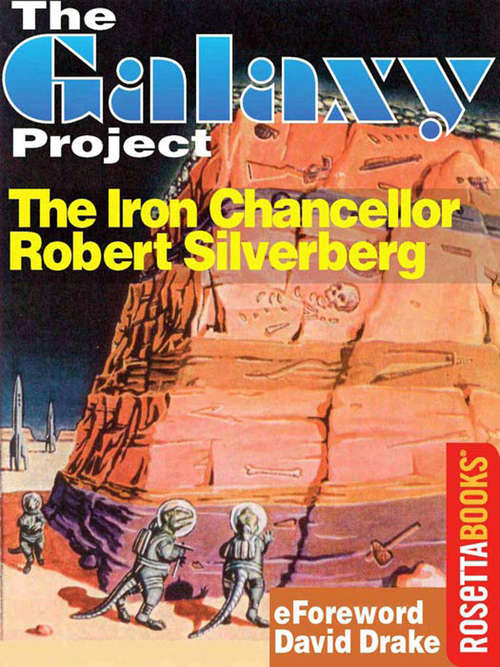 Book cover of The Iron Chancellor (Digital Original) (The Galaxy Project)