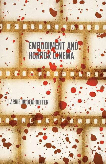 Book cover of Embodiment And Horror Cinema