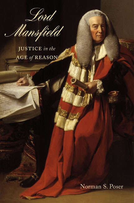 Book cover of Lord Mansfield: Justice in the Age of Reason